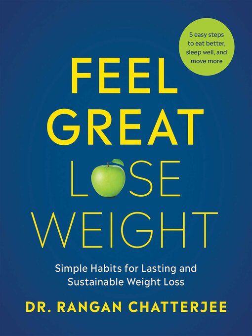 Title details for Feel Great, Lose Weight by Rangan Chatterjee - Available